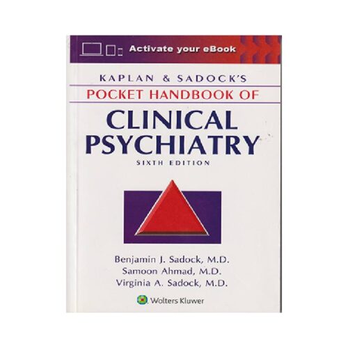 خرید Kaplan & Sadock’s Pocket Handbook of Clinical Psychiatry Sixth Edition از کتابفروشی بهرتو