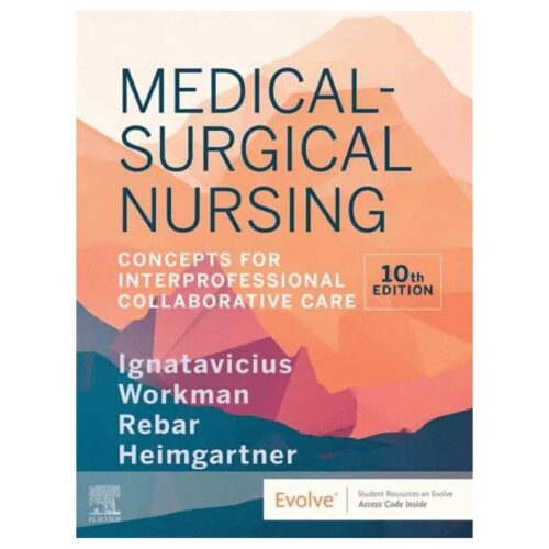 خرید کتاب Medical-Surgical Nursing 10th Edition | پرستاری داخلی جراحی ۲۰۲۰ از کتابفروشی بهرتو