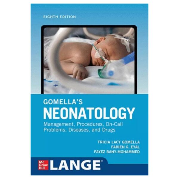 خرید کتاب نوزادان گوملا ۲۰۲۰ | Gomella’s Neonatology 8th Edition از کتابفروشی بهرتو