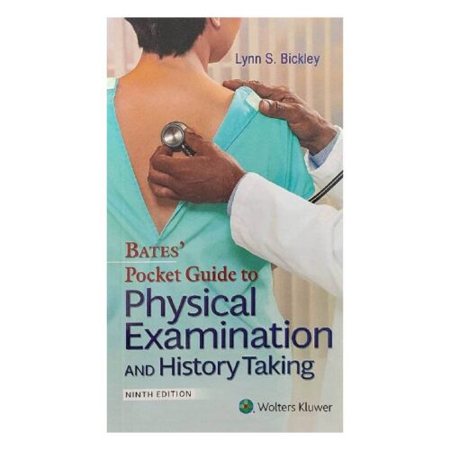 خرید کتاب Bates’ Pocket Guide to Physical Examination and History Taking 2021 (Ninth Edition) از کتابفروشی بهرتو