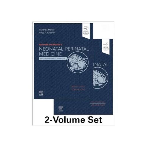 خرید Fanaroff and Martin's Neonatal-Perinatal Medicine, 2-Volume Set: Diseases of the Fetus and Infant 12th Edition 2024 فاناروف نوزادان ویرایش دوازدهم 2024 از کتابفروشی بهرتو